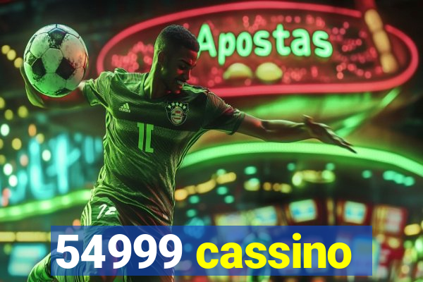 54999 cassino